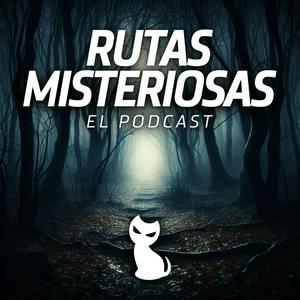 Escucha Rutas Misteriosas: el podcast en la aplicación