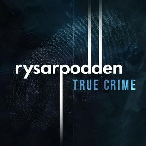 Escucha Rysarpodden: True Crime en la aplicación