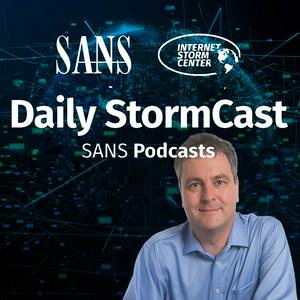 Escucha SANS Internet Stormcenter Daily Cyber Security Podcast (Stormcast) en la aplicación