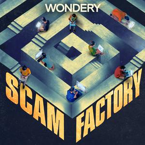 Escucha Scam Factory en la aplicación