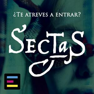 Escucha Sectas, ¿Te Atreves a Entrar? en la aplicación