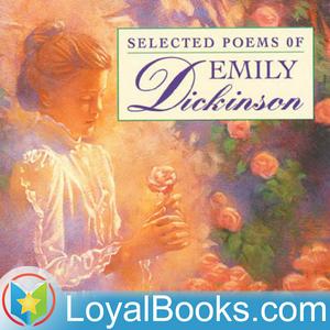 Escucha Selected Poems of Emily Dickinson by Emily Dickinson en la aplicación