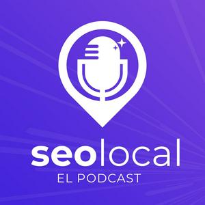 Escucha SEO local, el podcast en la aplicación