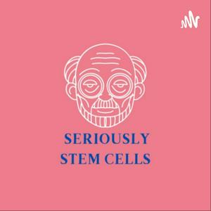 Escucha Seriously Stem Cells en la aplicación