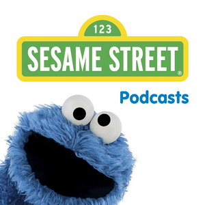 Escucha Sesame Street Podcast en la aplicación