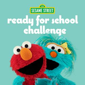 Escucha Sesame Street Ready for School Challenge en la aplicación