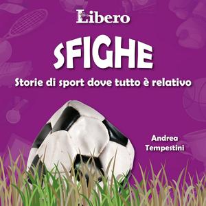 Escucha Sfighe - Storie di sport dove tutto è relativo en la aplicación