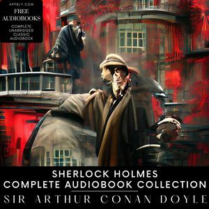 Escucha Sherlock Holmes Complete Audiobook Collection en la aplicación