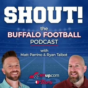 Escucha Shout! A football podcast on the Buffalo Bills with Matt Parrino and Ryan Talbot en la aplicación