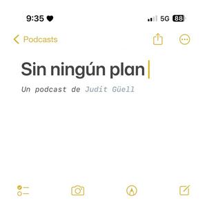 Escucha Sin ningún plan en la aplicación