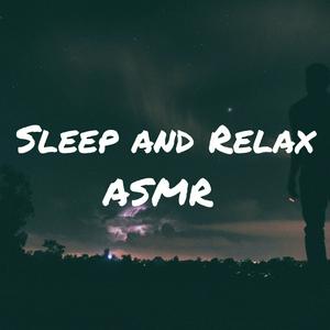 Escucha Sleep and Relax ASMR en la aplicación