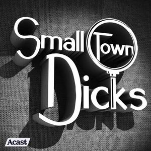 Escucha Small Town Dicks en la aplicación