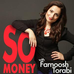 Escucha So Money with Farnoosh Torabi en la aplicación