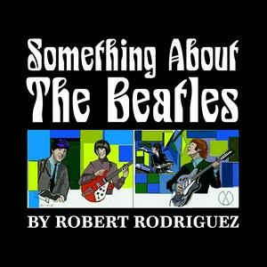 Escucha Something About the Beatles en la aplicación