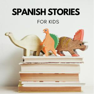 Escucha Spanish Stories for Kids en la aplicación