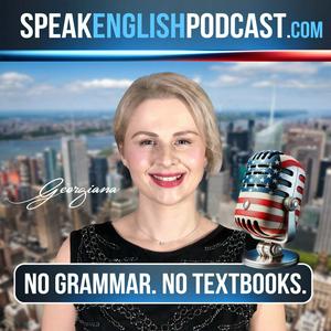 Escucha Speak English Now Podcast: Learn English | Speak English without grammar. en la aplicación