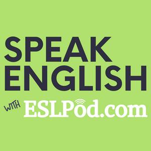 Escucha Speak English with ESLPod.com - Learn English Fast en la aplicación