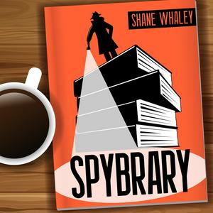 Escucha Spybrary Spy Podcast en la aplicación