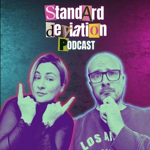 Escucha Standard Deviation Podcast en la aplicación