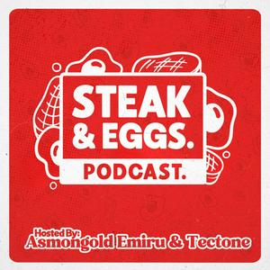 Escucha Steak & Eggs Podcast en la aplicación