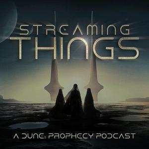 Escucha Streaming Things - A "Dune: Prophecy" Podcast en la aplicación