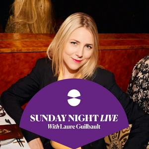 Escucha Sunday Night Live with Laure Guilbault en la aplicación