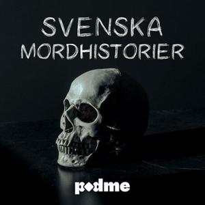 Escucha Svenska Mordhistorier en la aplicación