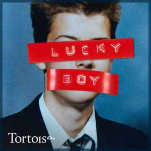 Escucha Lucky Boy | Tortoise Investigates en la aplicación