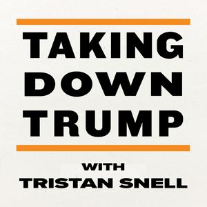 Escucha Taking Down Trump en la aplicación