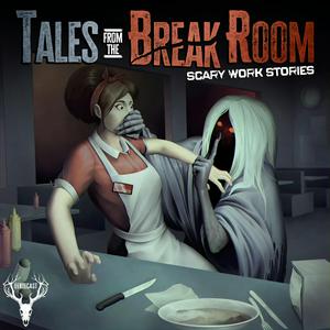 Escucha Tales from the Break Room en la aplicación