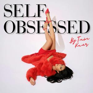 Escucha Self Obsessed en la aplicación