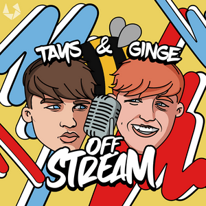 Escucha Tays & Ginge Off Stream en la aplicación