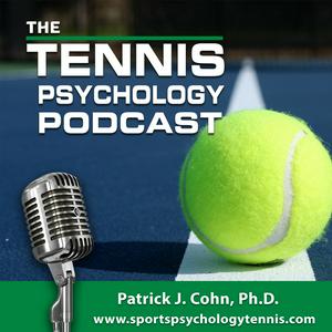 Escucha The Tennis Psychology Podcast en la aplicación