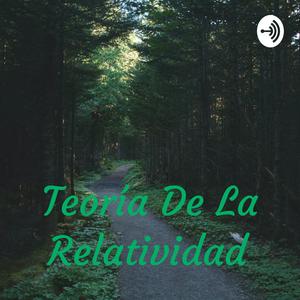 Escucha Teoría De La Relatividad en la aplicación