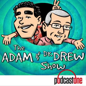 Escucha The Adam and Dr. Drew Show en la aplicación