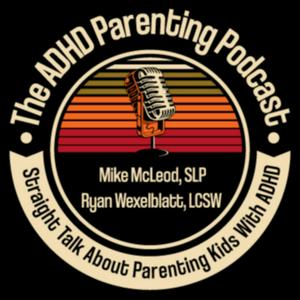 Escucha The ADHD Parenting Podcast en la aplicación