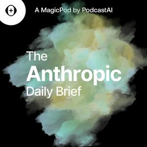 Escucha The Anthropic AI Daily Brief en la aplicación