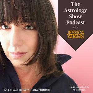 Escucha The Astrology Show Podcast with Jessica Adams en la aplicación