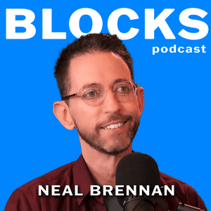 Escucha Blocks w/ Neal Brennan en la aplicación