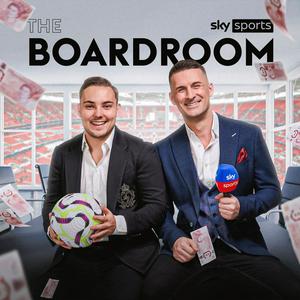 Escucha The Boardroom from Sky Sports en la aplicación