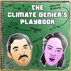 Escucha The Climate Denier's Playbook en la aplicación