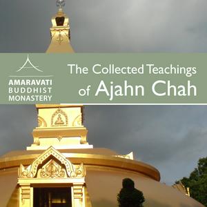 Escucha The Collected Teachings of Ajahn Chah - Audiobook en la aplicación