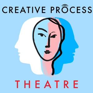 Escucha Theatre · The Creative Process: Acting, Directing, Writing & Behind the Scenes Conversations en la aplicación