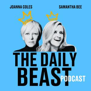 Escucha The Daily Beast Podcast en la aplicación