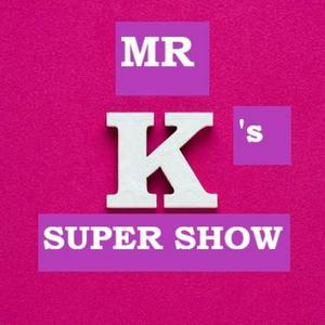 Escucha Mr. K's Super Show en la aplicación