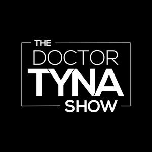 Escucha The Dr. Tyna Show en la aplicación