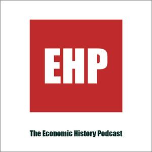 Escucha The Economic History Podcast en la aplicación