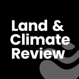 Escucha The Land & Climate Podcast en la aplicación