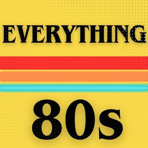 Escucha Everything 80s en la aplicación