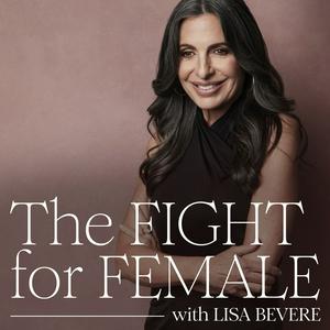 Escucha The Fight for Female en la aplicación